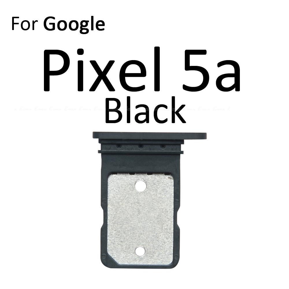 Sim Card Socket Slot Tray Reader Holder Connector Micro SD Adapter Container For Google Pixel 4 4a XL 4XL 5 5a 5G 6a 6 7 Pro